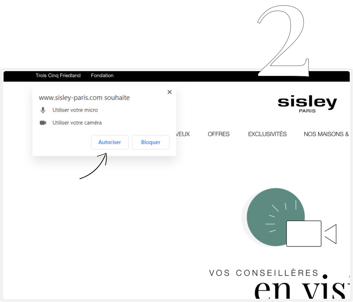 Deuxième étape, autorisez l'utilisation de votre microphone et caméra.