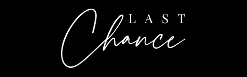 Last Chance