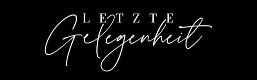 Letzte Gelegenheit
