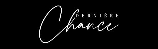 Dernière chance