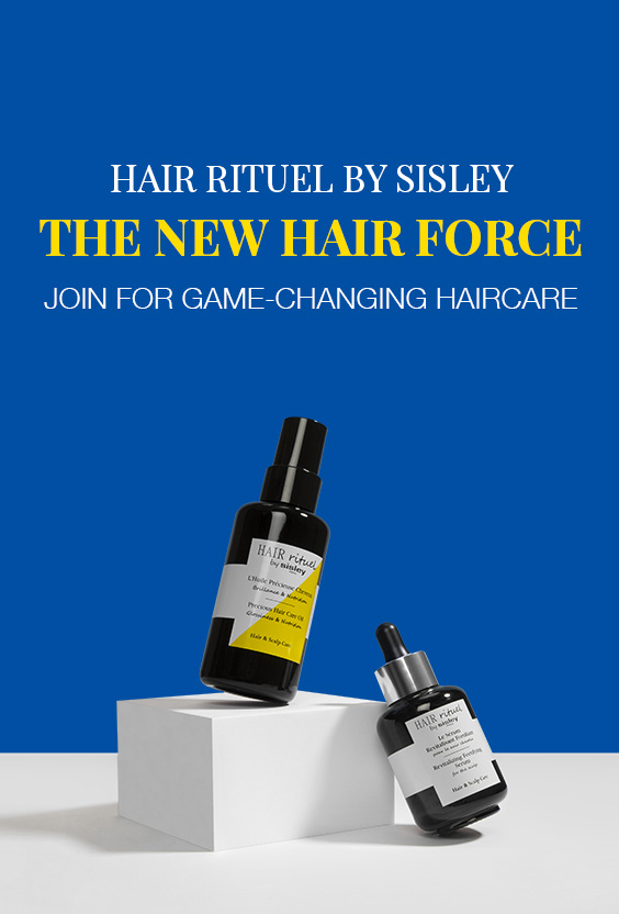 HAIR rituel by sisley | The New Hair Force - Join for Game